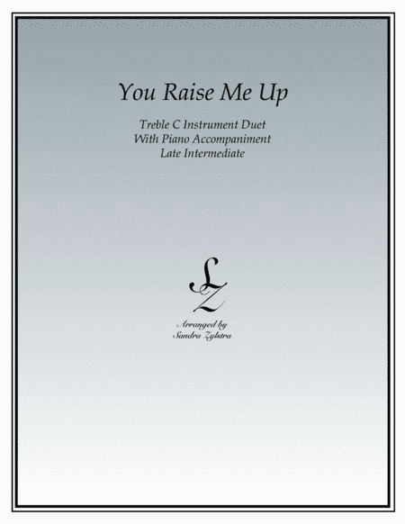You Raise Me Up (arr. Sandra Zylstra)