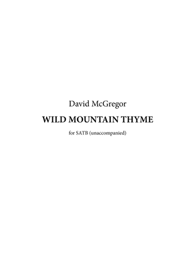 Wild Mountain Thyme (SATB) (arr. David McGregor)