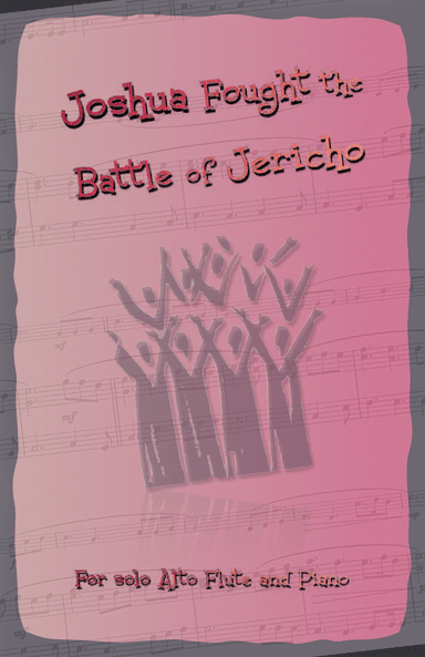 Joshua Fought the Battles of Jericho, Gospel Song for Alto Flute and Piano (arr. David McKeown)