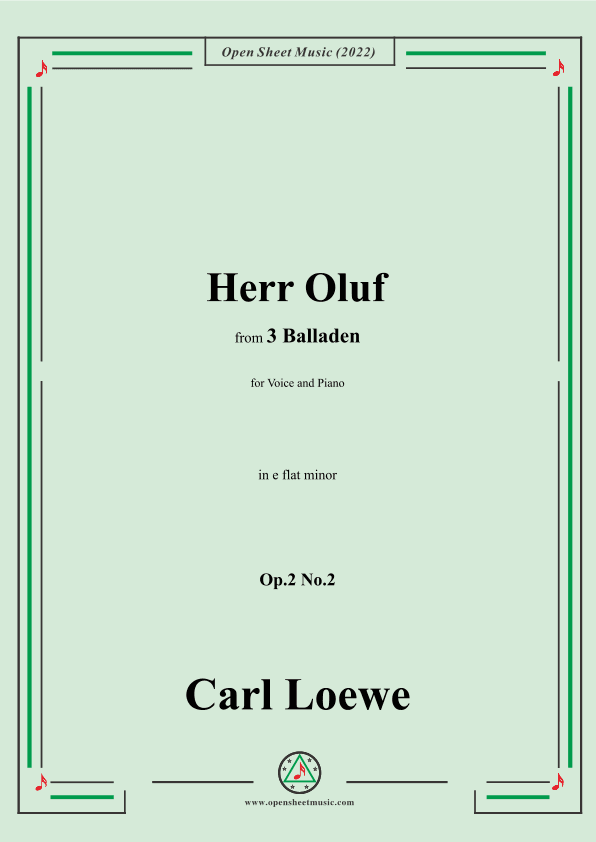 Loewe-Herr Oluf,in e flat minor,Op.2 No.2,from 3 Balladen,for Voice and Piano (arr. OSM Press)
