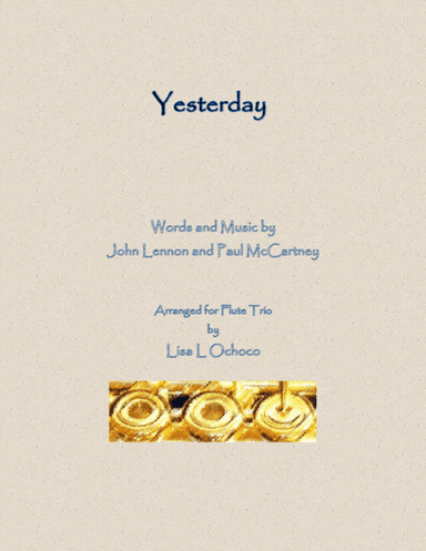 Yesterday (arr. Lisa L Ochoco)