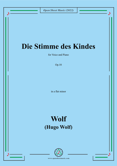 Wolf-Die Stimme des Kindes,in a flat minor,Op.10(IHW 39) (arr. OSM Press)