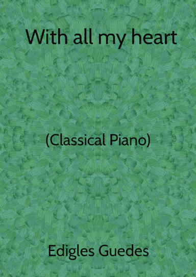 With all my heart
