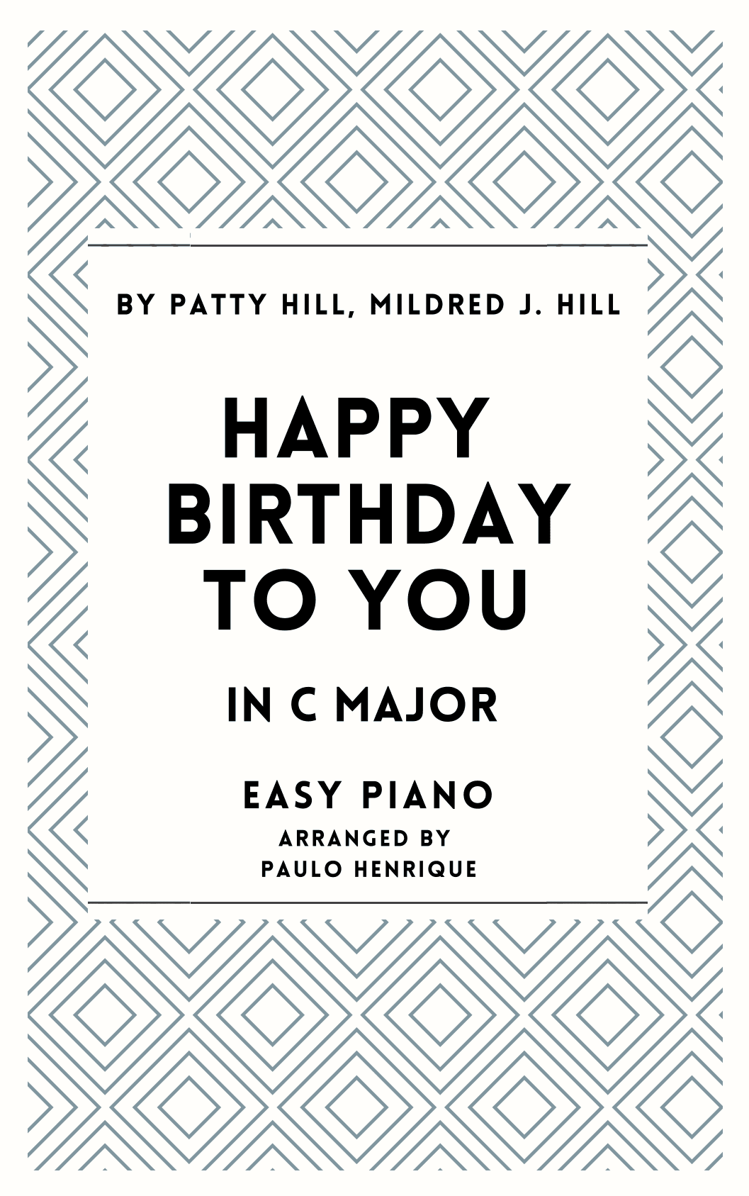 Happy Birthday To You (arr. Paulo Henrique)