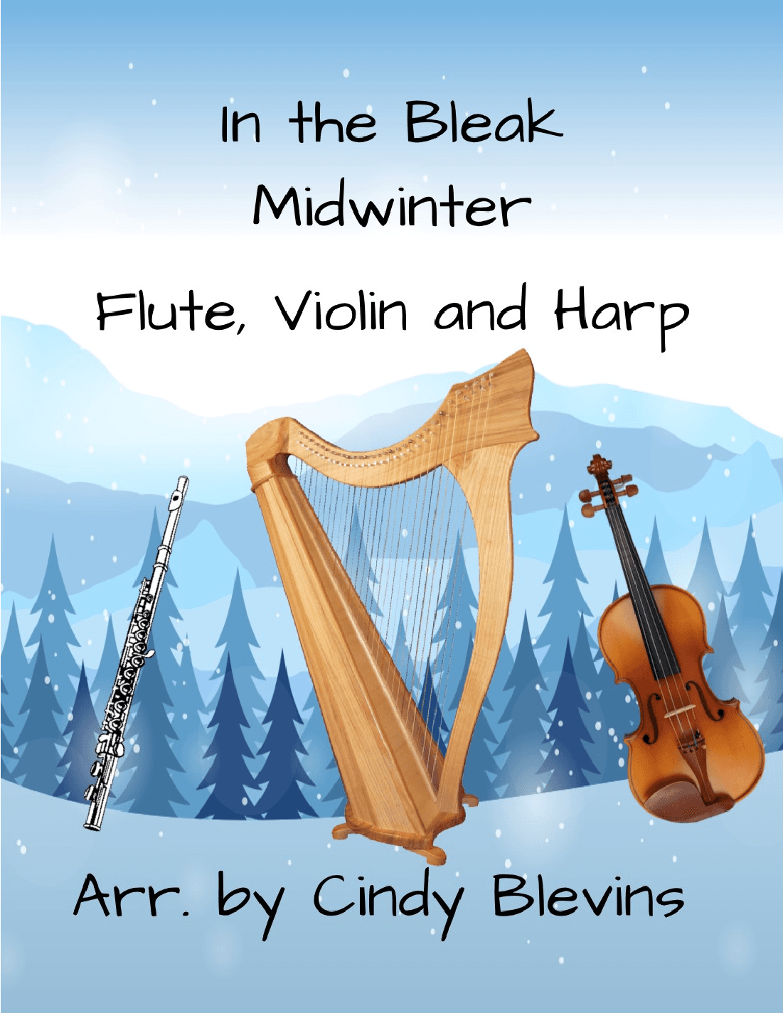 In the Bleak Midwinter, for Harp, Flute and Violin (arr. Cindy Blevins)