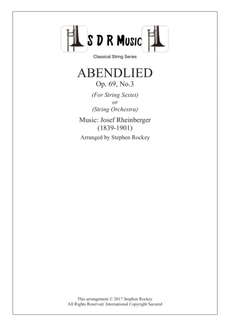 Abendlied, String Sextet or String Orchestra, Op.69, No.3 (arr. Stephen Rockey)