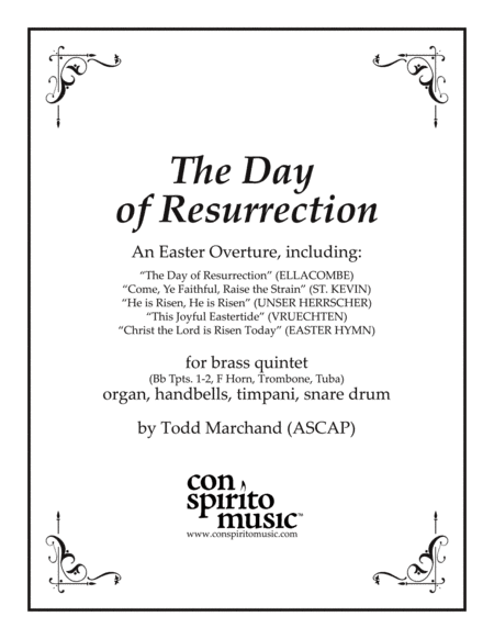 The Day of Resurrection - Easter overture for brass, organ, handbells, percussion (arr. Todd Marchand (ASCAP))