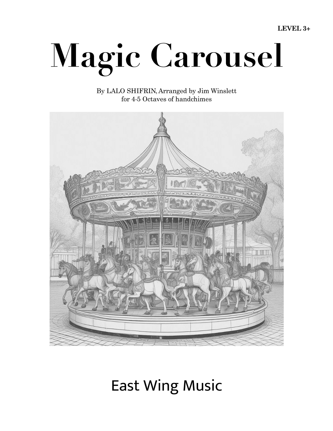 Magic Carousel (arr. Jim Winslett)