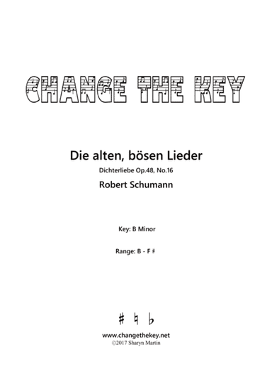 Die alten, bosen Lieder - B Minor (arr. Change the Key)
