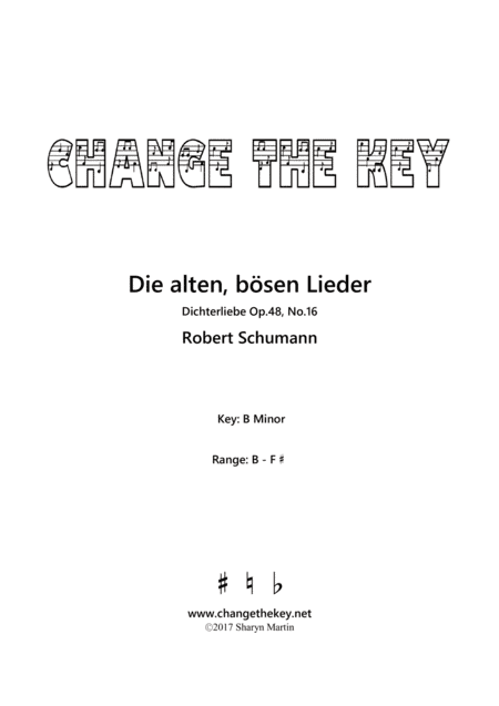 Die alten, bosen Lieder - B Minor (arr. Change the Key)