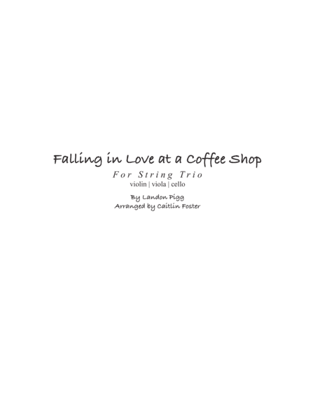 Falling In Love At A Coffee Shop (arr. Caitlin Foster)