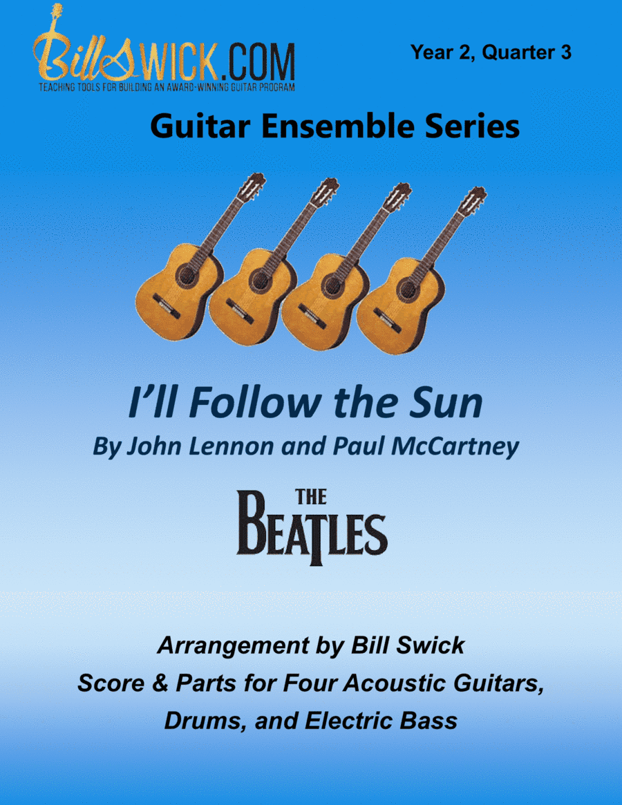 I'll Follow The Sun (arr. Bill Swick)