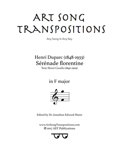 DUPARC: Sérénade Florentine (transposed to F major) (arr. ArtSongTranspositions.com)