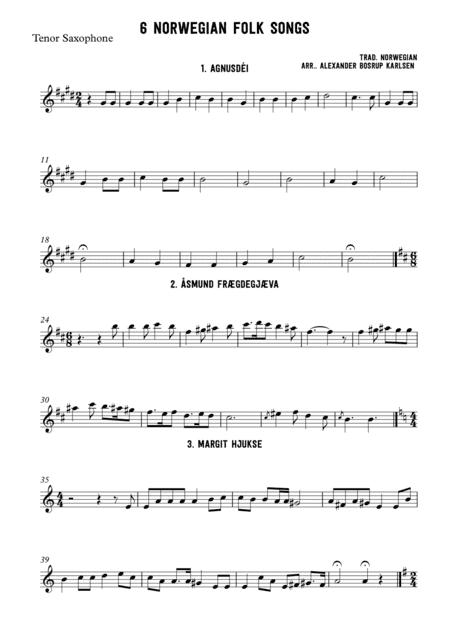 Six norwegian folk songs (arr. Alexander Bosrup Karlsen)