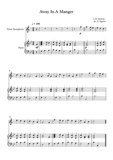 Away In A Manger, James Ramsey Murray, For Tenor Saxophone & Piano (arr. Eugene Egorov)