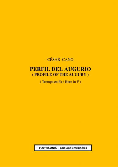 PERFIL DEL AUGURIO, Op. 56, for solo Horn