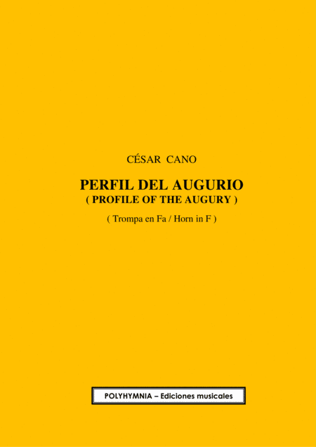 PERFIL DEL AUGURIO, Op. 56, for solo Horn