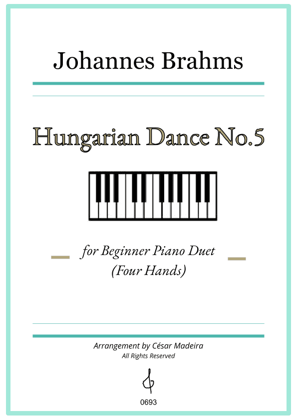 Hungarian Dance No.5 by Brahms - Easy Piano Four Hands (Full Score and Parts) (arr. César Madeira)