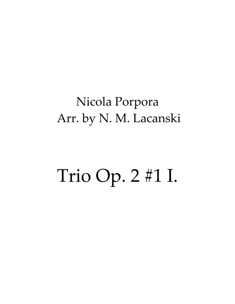 Trio Op. 2 #1 I. Adagio - Allegro (arr. Nick Lacanski)