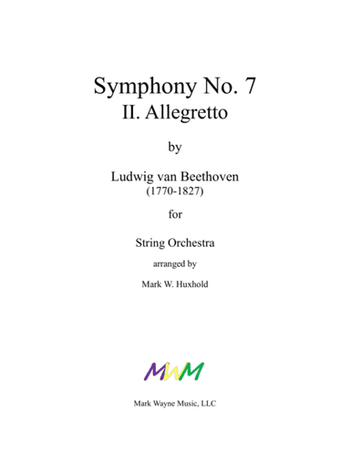 Symphony No. 7, II. Allegretto (arr. Mark W. Huxhold)