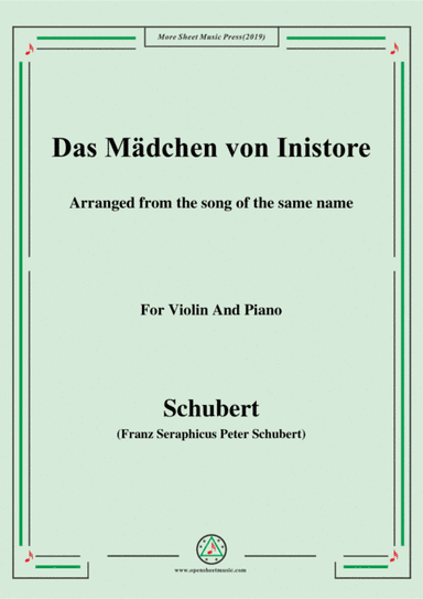 Schubert-Das Mädchen von Inistore,for Violin and Piano (arr. MSM)