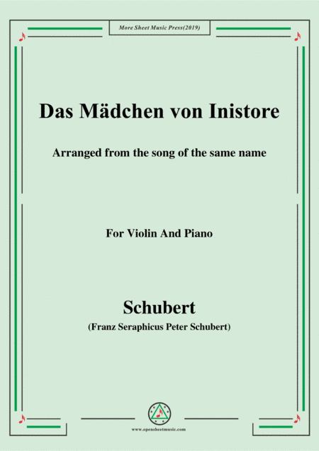 Schubert-Das Mädchen von Inistore,for Violin and Piano (arr. MSM)