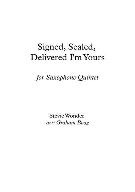 Signed, Sealed, Delivered I'm Yours (arr. Graham Boag)