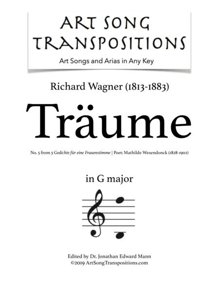 WAGNER: Träume (transposed to G major) (arr. ArtSongTranspositions.com)