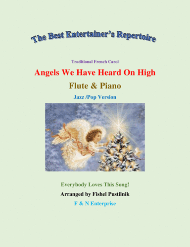 "Angels We Have Heard On High"-Piano Background for Flute and Piano (arr. Fishel Pustilnik)