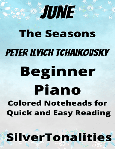 June the Seasons Beginner Piano Sheet Music with Colored Notation (arr. SilverTonalities)