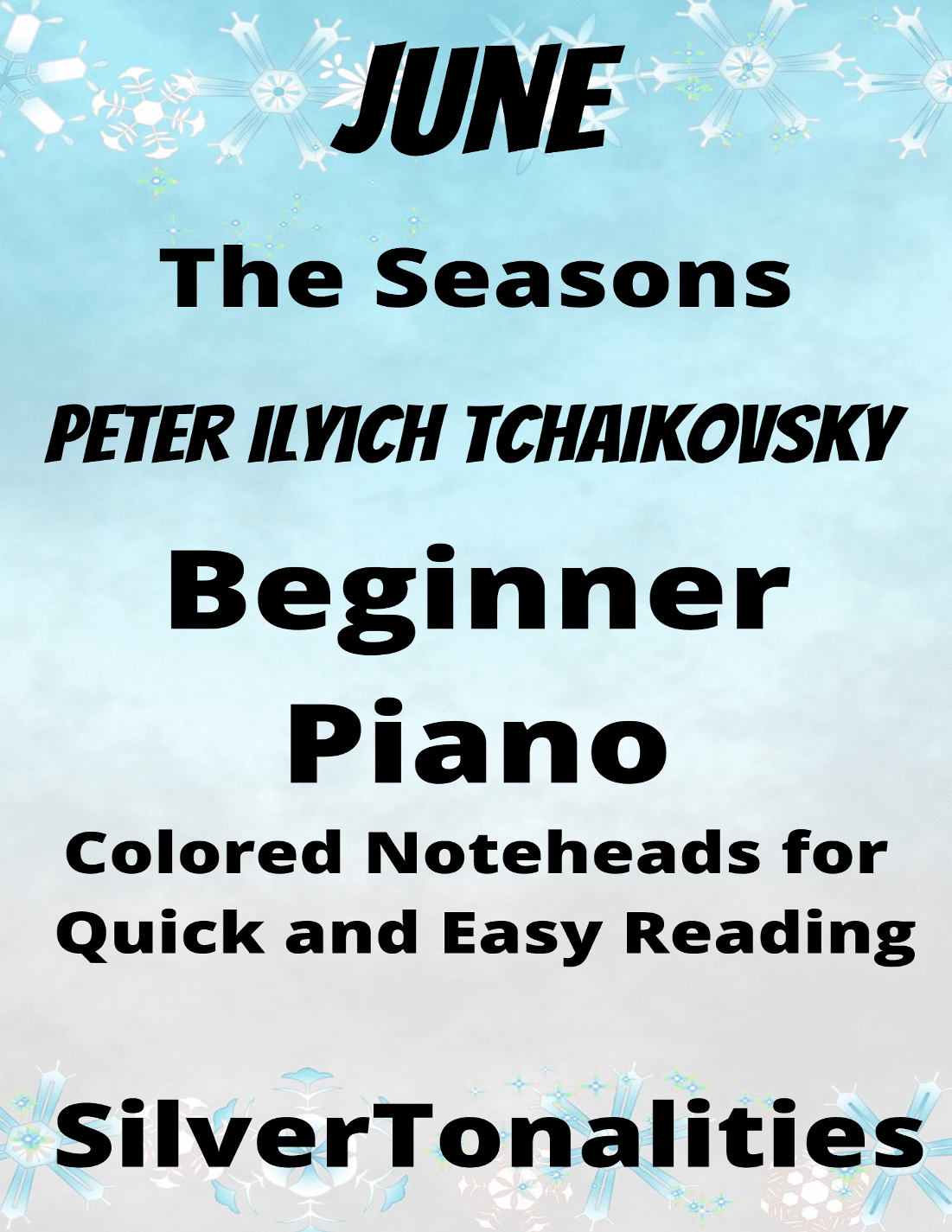 June the Seasons Beginner Piano Sheet Music with Colored Notation (arr. SilverTonalities)