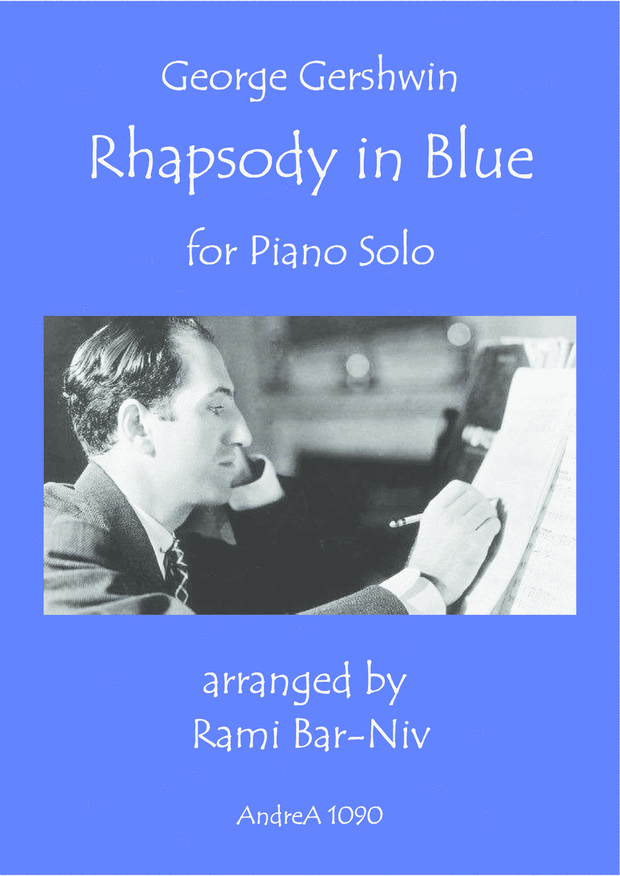 Rhapsody in Blue for Piano Solo (A4 Trim Size) (arr. Rami Bar-Niv)