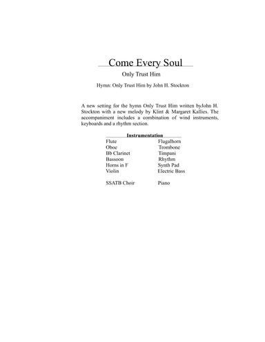 Come Every Soul - Only Trust Him