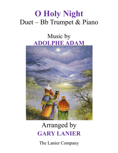 O HOLY NIGHT (Duet – Bb Trumpet & Piano with Parts) (arr. Gary Lanier)