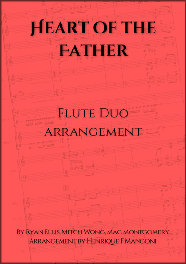 Heart Of The Father (arr. Henrique F Mangoni)