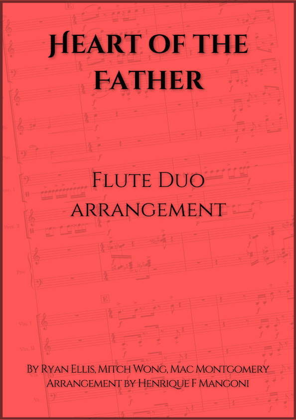 Heart Of The Father (arr. Henrique F Mangoni)