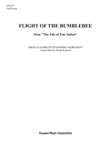 Flight of the Bumblebee from “The Tale of Tsar Saltan" (8/5 x 11) (arr. Shinji Kasama)