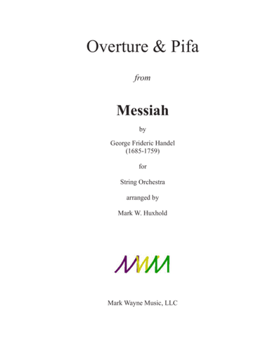 Messiah: Overture & Pifa (pastorale) - Score Only (arr. Mark W. Huxhold)