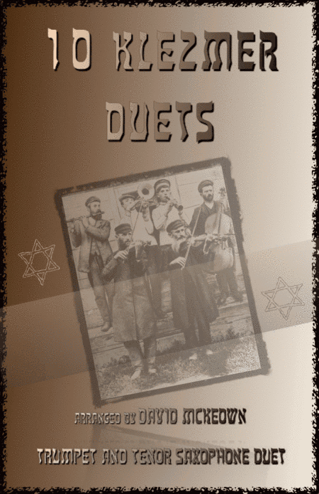 10 Klezmer Duets for Trumpet and Tenor Saxophone (arr. David McKeown)