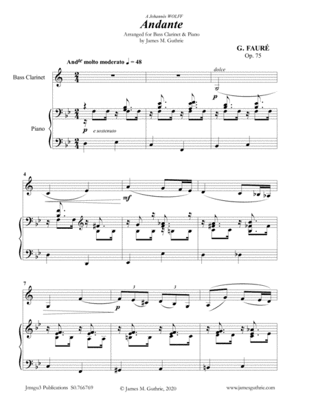 Fauré: Andante Op. 75 for Bass Clarinet & Piano (arr. James Guthrie, ASCAP)