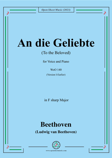 Beethoven-An die Geliebte(To the Beloved),in F sharp Major (arr. OSM Press)
