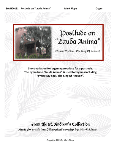 Postlude on "Lauda Anima" (Praise My Soul, The King Of Heaven) StA OV00191 (arr. Mark Rippe)