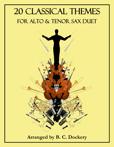 20 Classical Themes for Alto and Tenor Sax Duet (arr. B. C. Dockery)