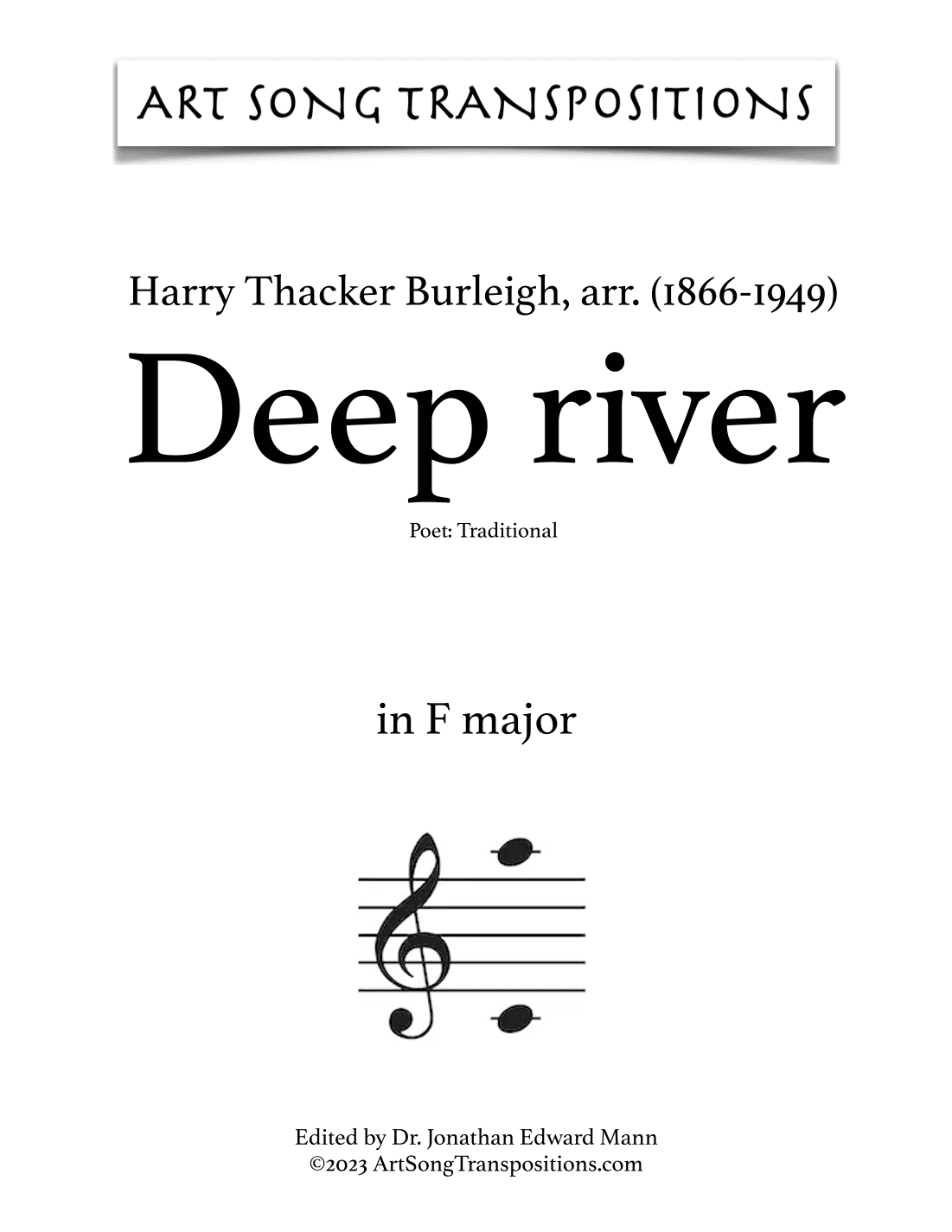 BURLEIGH: Deep river (transposed to F major) (arr. Harry Thacker Burleigh)