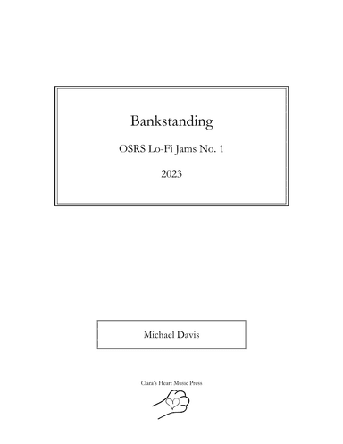 Bankstanding: OSRS Lo-Fi Jams No. 1