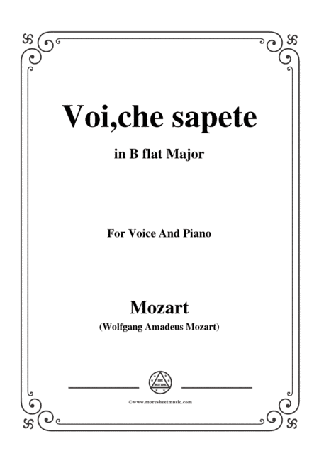 Mozart-Voi,che sapete,in B flat Major,for Voice and Piano (arr. MSM)