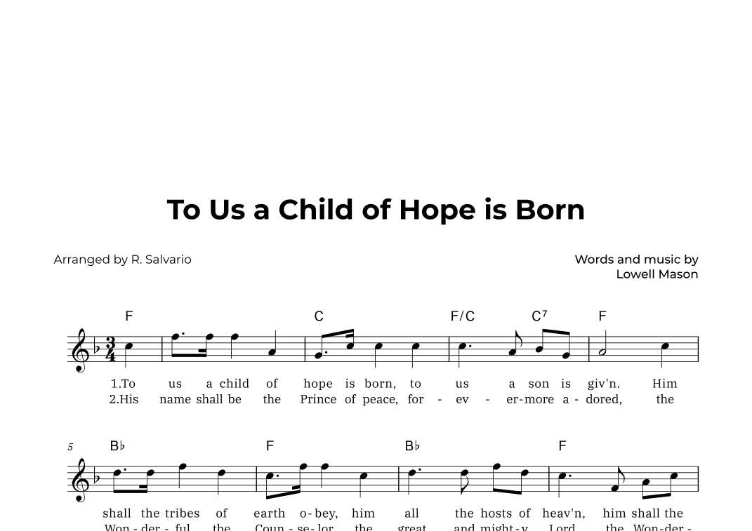 To Us a Child of Hope is Born (Key of F Major) (arr. R. Salvario)