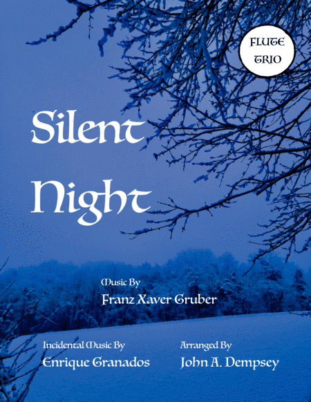 Silent Night (Flute Trio) (arr. John A. Dempsey)