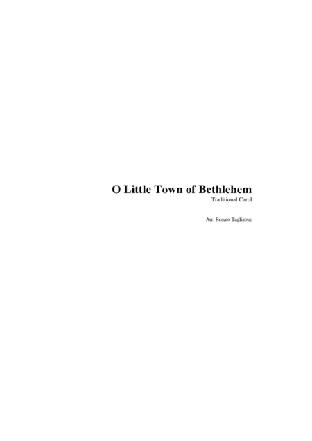 O LITTLE TOWN OF BETHLEHEM -  Arr. for SATB Choir (arr. R. Tagliabue)