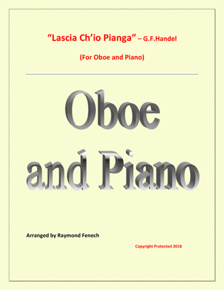 Lascia Ch'io Pianga - From Opera 'Rinaldo' - G.F. Handel (  Oboe and Piano) (arr. Raymond Fenech)